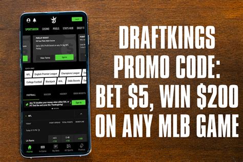 DraftKings Promo Code: Get $200 In Instant Bonus Bets for MLB .